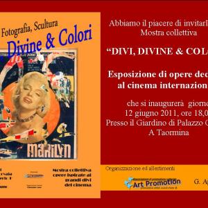 mostra "DIVI,DIVINE & COLORI" Taormina
