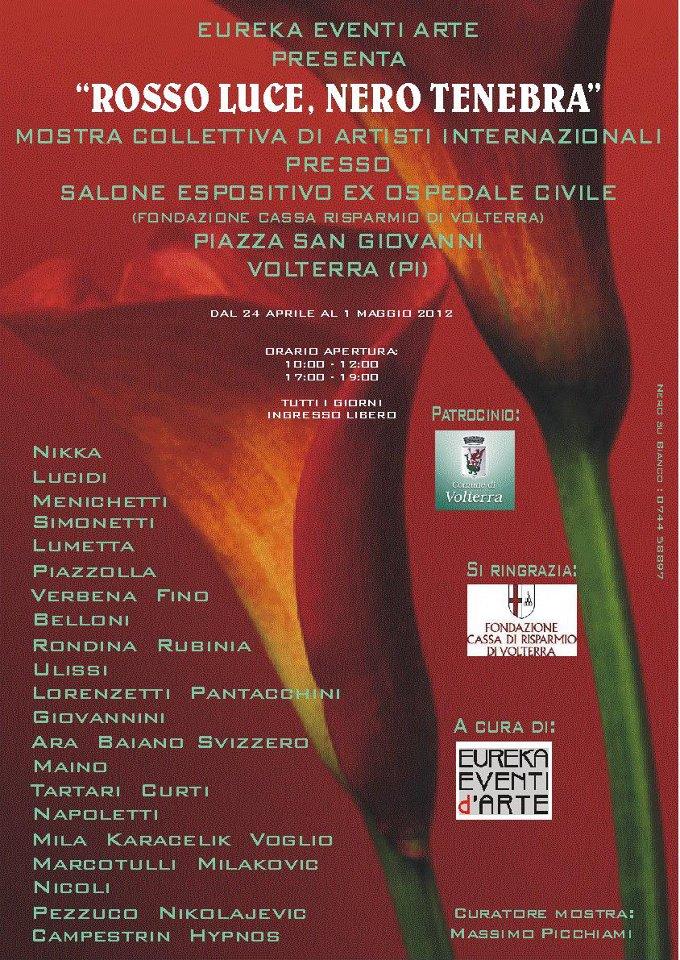 Rosso Luce, Nero Tenebra