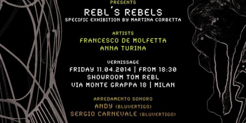 TOM REBL presenta REBL'S REBELS TOM REBL presenta REBL'S REBELS