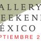 Gallery Weekend Mexico