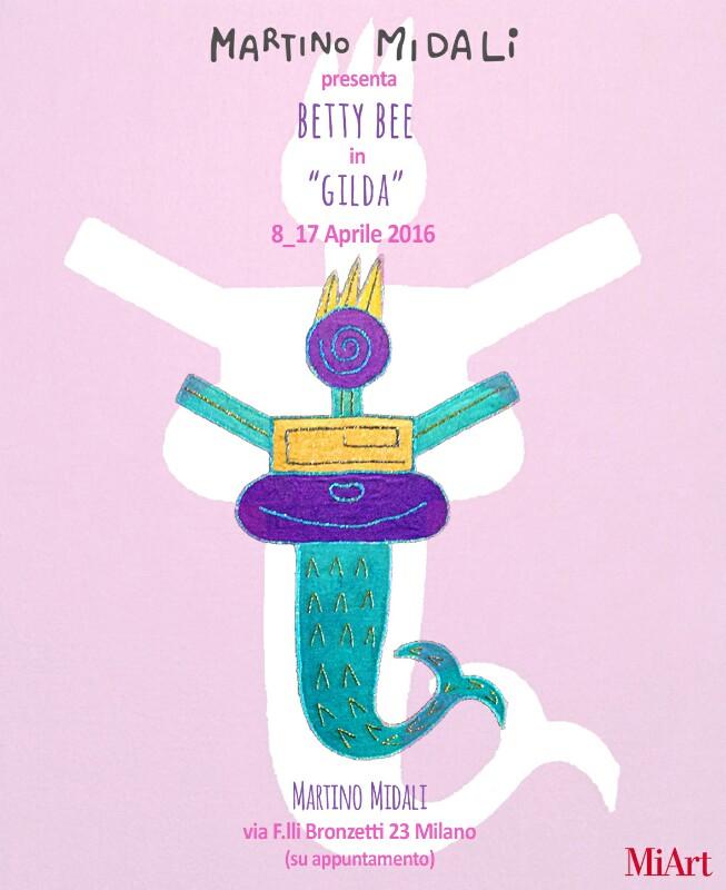  MARTINO MIDALI e MIART |8_17 APRILE 2016  “GILDA” di Betty Bee allo SPAZIOCORTE MIDALI 