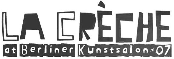 La Crèche at Berliner Kunstsalon Art Fair 2010
