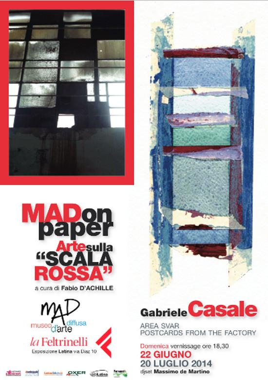 MAD on Paper – Arte sulla “Scala rossa” - Gabriele Casale Area SVAR. Postcards from the factory
