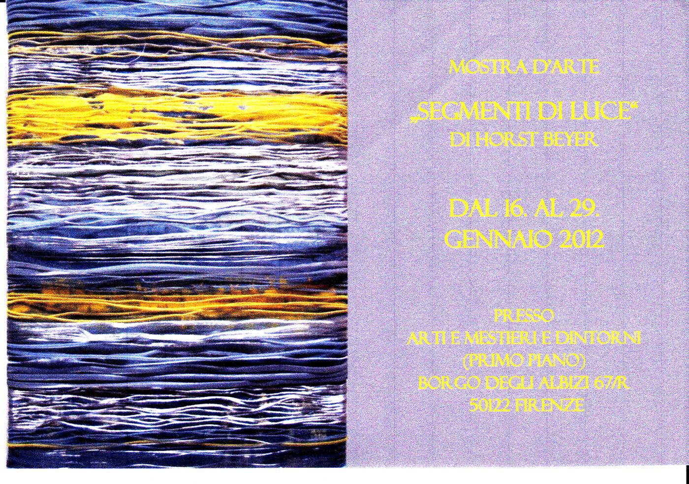 Exhibition SEGMENTI DI LUCE