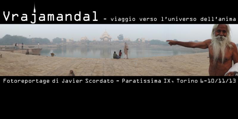 "Vrajamandal, viaggio verso l'universo dell'anima" "Vrajamandal, viaggio verso l'universo dell'anima"