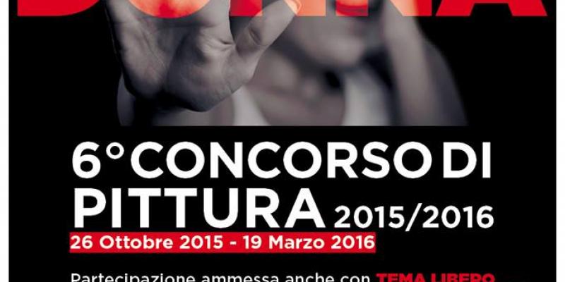Sesta Edizione Concorso di Pittura 2015-2016