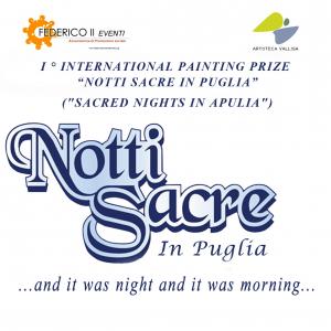 I ° INTERNATIONAL PAINTING PRIZE “NOTTI SACRE IN PUGLIA” ("SACRED NIGHTS IN APULIA")