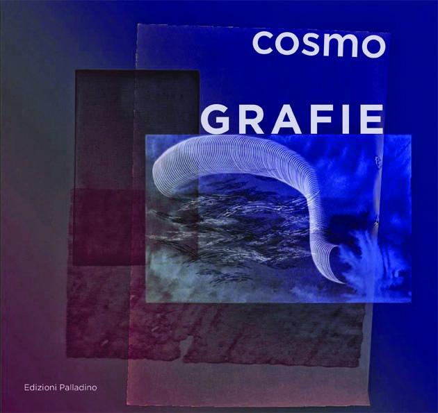 CosmoGRAFIE - segno, materia e visione