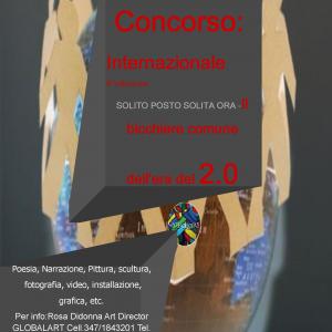 PREMIAZIONE - Concorso Internazionale Globalart SOLITO POSTO SOLITA ORA Il bicchiere comune del 2.0 PREMIAZIONE - Concorso Internazionale Globalart SOLITO POSTO SOLITA ORA Il bicchiere comune del 2.0