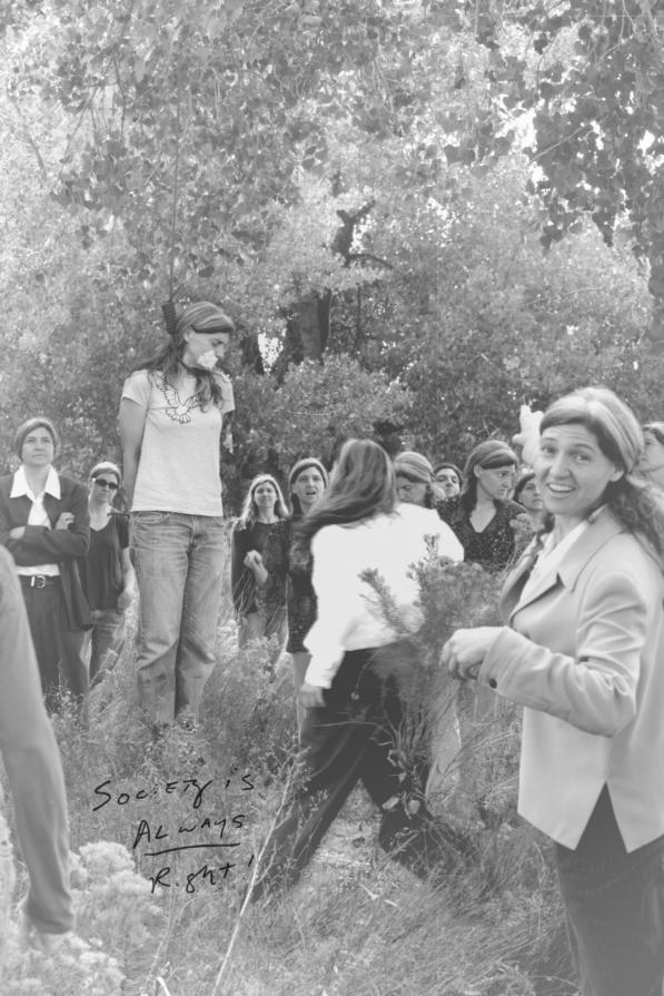 Society Is Always Right