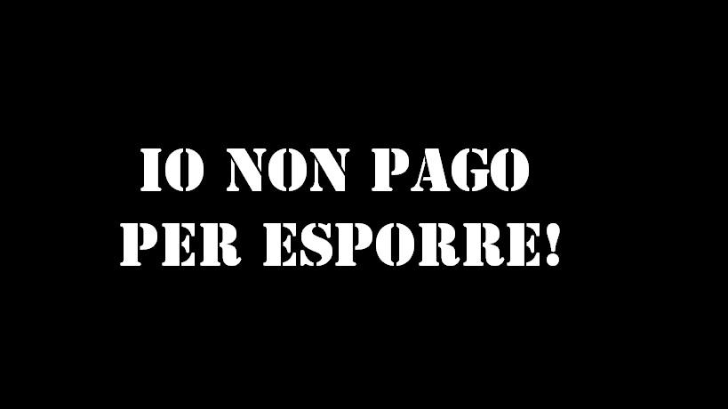 io non pago per esporre!