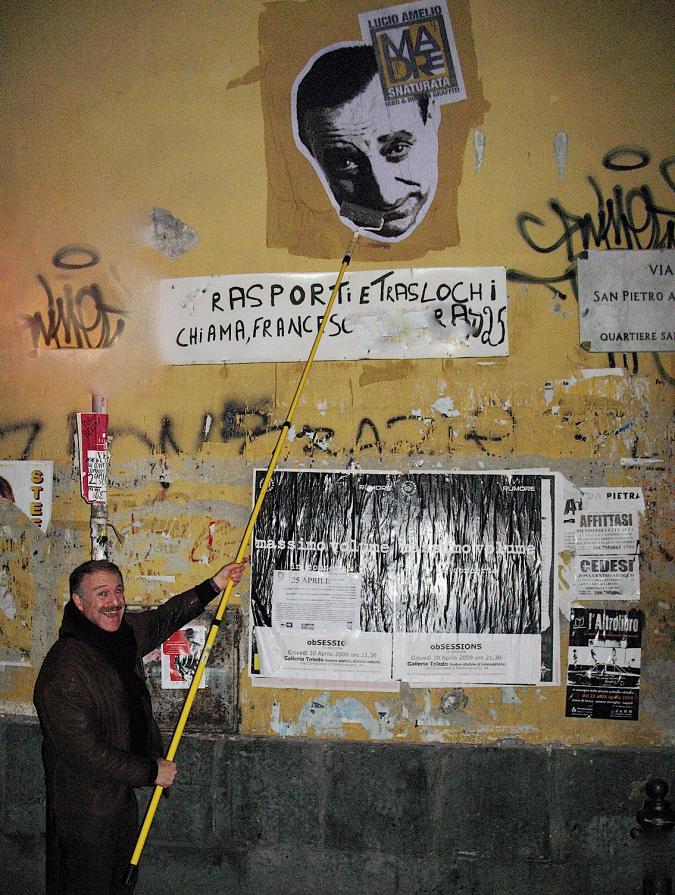 Augusto De Luca, attacca sui muri di Napoli l'immagine di "Lucio Amelio". /3 Augusto De Luca, attacca sui muri di Napoli l'immagine di "Lucio Amelio". /3