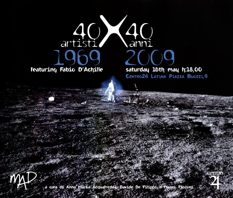 MAD 40 artisti x 40 anni 1969-2009
