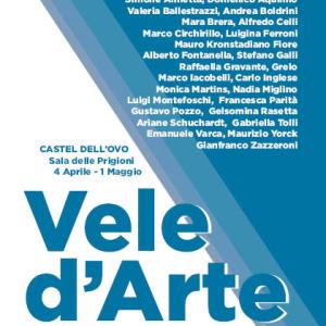 "VELE D' ARTE" A CASTEL DELL' OVO, Napoli