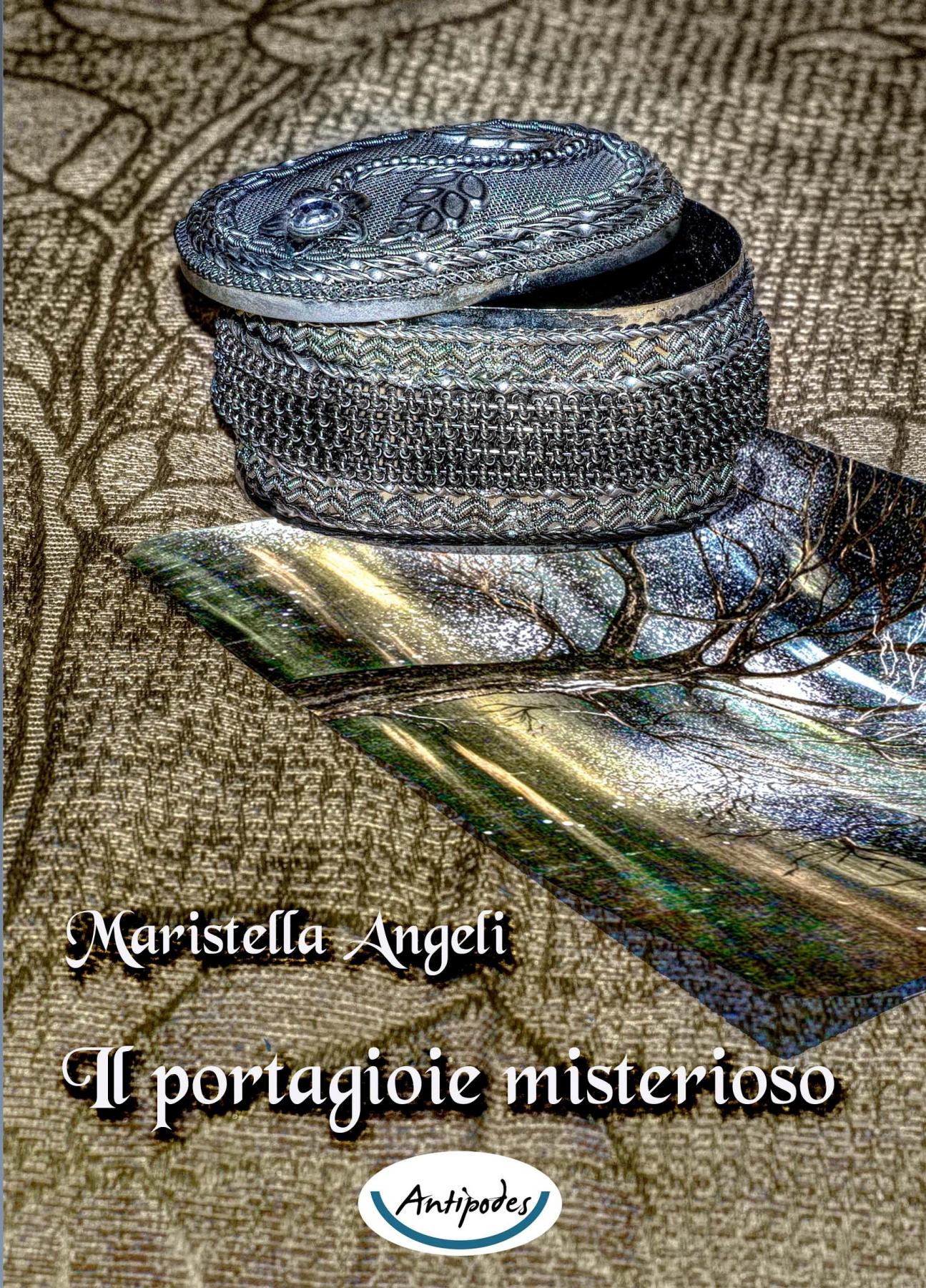 “Il portagioie misterioso” romanzo fantasy di Maristella Angeli Una recensione importante!