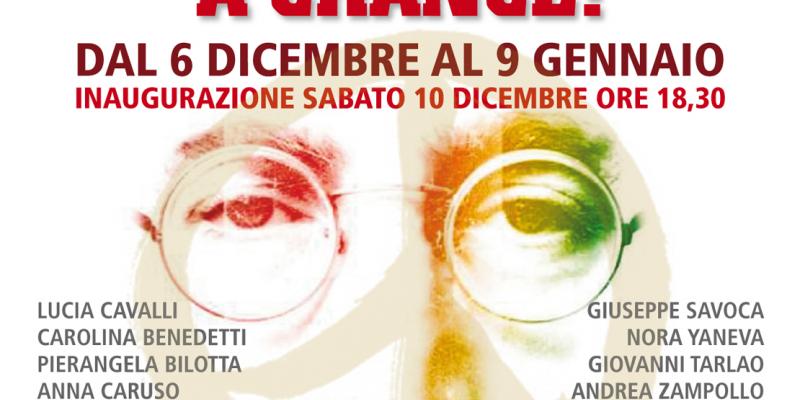 RASSEGNA COLLETTIVA GIVE PEACE A CHANCE RASSEGNA COLLETTIVA GIVE PEACE A CHANCE