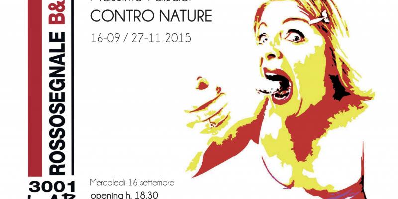 “Contro nature” la personale di Massimo Falsaci a RossoSegnale 3001LAB Milano “Contro nature” la personale di Massimo Falsaci a RossoSegnale 3001LAB Milano