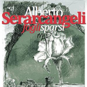 MAD on Paper - Alberto Serarcangeli - "Fogli sparsi"