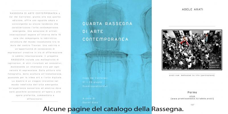 Quarta rassegna d'arte Contemporanea - Internazionale - "Cà dei Carraresi - Treviso".