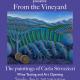 Carla Strozzieri's paintings are on exhibit at "From the Vineyards," Paintings by Carla Strozzieri Carla Strozzieri's paintings are on exhibit at "From the Vineyards," Paintings by Carla Strozzieri