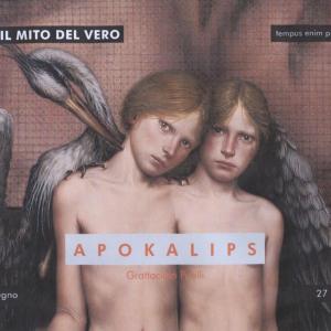 APOKALIPS - Il Mito del Vero 2012