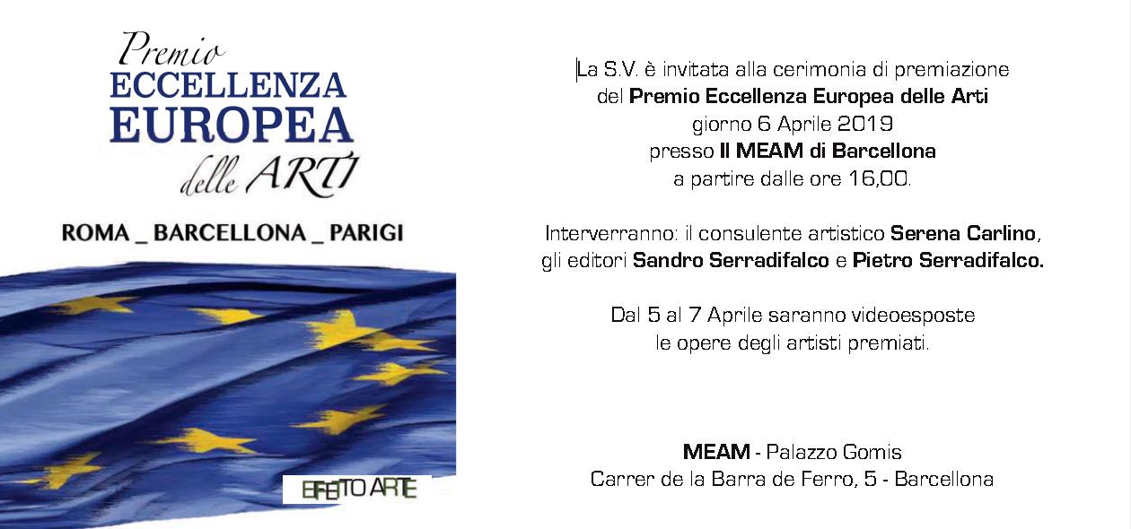 Premio Eccellenza Europea delle Arti: Roma, Parigi, Barcellona.