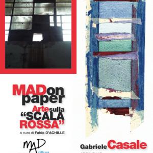 MAD on Paper – Arte sulla “Scala rossa” - Gabriele Casale Area SVAR. Postcards from the factory