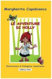 PRESENTAZIONE DEL LIBRO LE AVVENTURE DI HOLLY