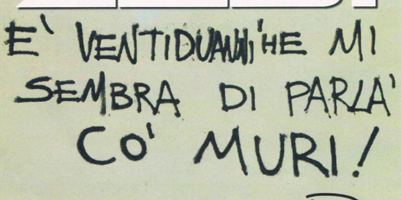 “Zeb!!! È vent’anni he mi sembra di parla’ co’ muri” opere 1997 - 2003 “Zeb!!! È vent’anni he mi sembra di parla’ co’ muri” opere 1997 - 2003