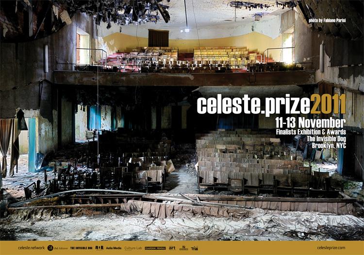 Awards & Final Exhibition Celeste Prize 2011 Awards & Final Exhibition Celeste Prize 2011