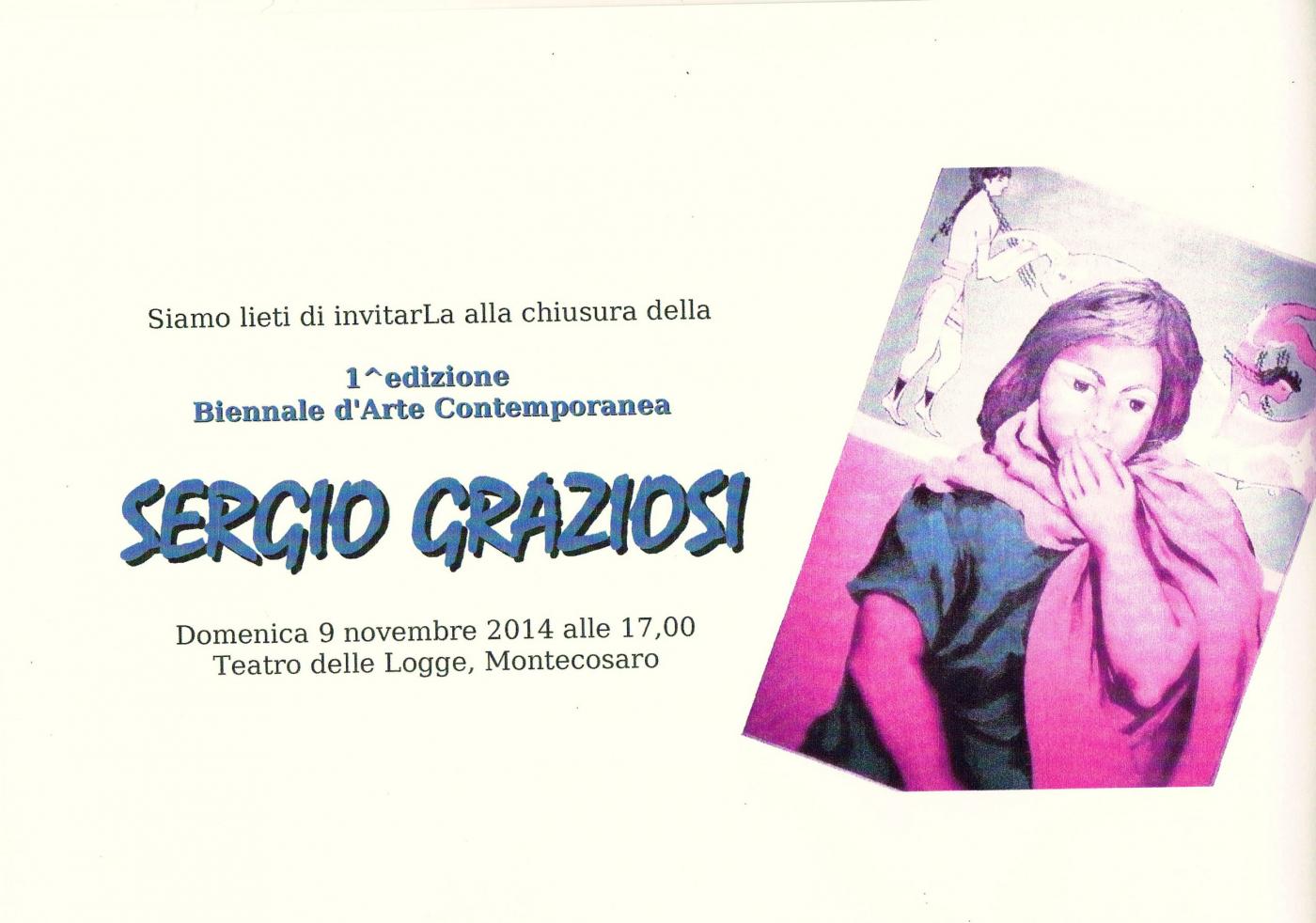 First International Biennial of Contemporary Art "Sergio Graziosi" in Montecosaro (MC)