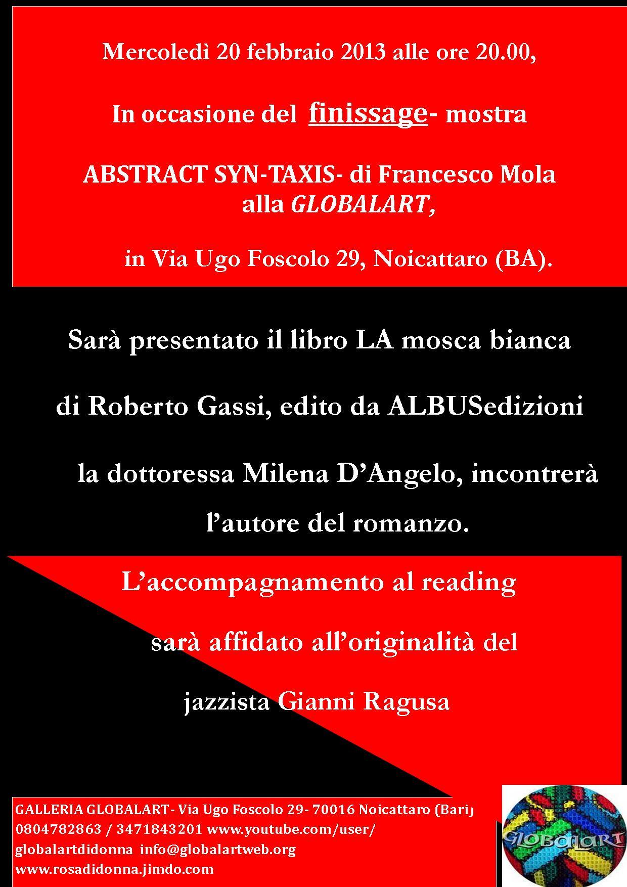 La mosca bianca di Roberto Gassi -finissage-ABSTRACT SYN-TAXIS