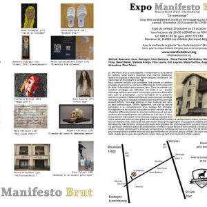 « Le Mensonge »- EXPO MANIFESTO BRUT