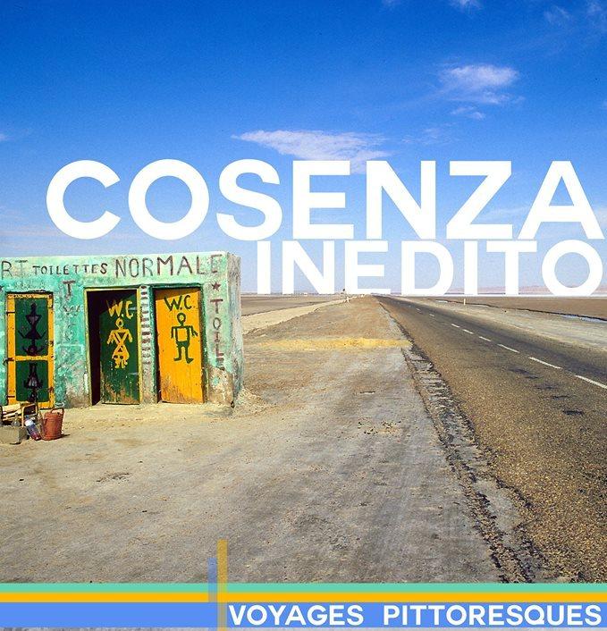 “VOYAGES PITTORESQUES: COSENZA INEDITO" (29 dicembre 2014 / 11 gennaio 2015 - Studio d'arte Gerardo Cosenza, Vico Luigi La Vista 9, Potenza)