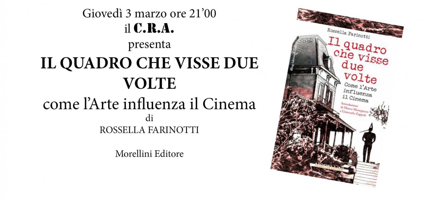 IL QUADRO CHE VISSE DUE VOLTE - come l'Arte influenza il Cinema di Rossella Farinotti