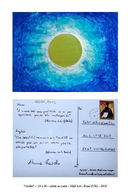 "Atollo" - Mail Art - Folkestone - Kent, United Kingdom 2015