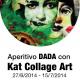 Aperitivo Dada con Kat Collage Art 