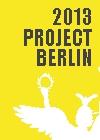 2013 PROJECT BERLIN - Factory-Art Gallery