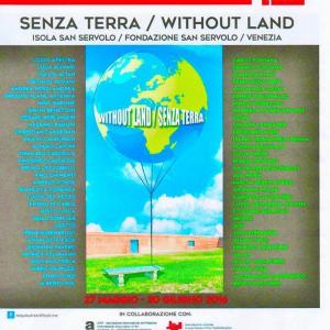 "WITHOUT LAND/SENZA TERRA" COLLATERALE ALLA BIENNALE DI ARCHITETTURA 2016 