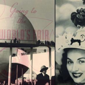 Going to the Worlds Fair