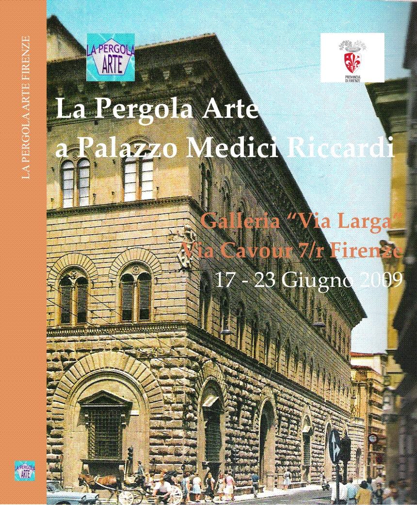 LA PERGOLA ARTE A PALAZZO MEDICI RICCARDI