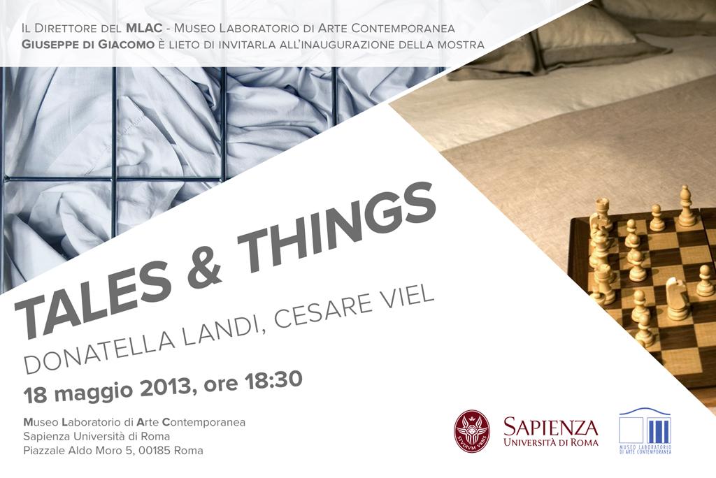 Tales & Things. Donatella Landi, Cesare Viel