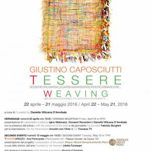 Giustino Caposciutti – TESSERE xEsserexRiunirsixLegarsixAmarsixRisorgerexRinascere…