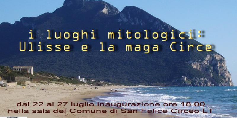 I Luoghi Mitologici : Ulisse e la Maga Circe