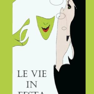 Collettiva d'arte "Le vie in festa" Collettiva d'arte "Le vie in festa"