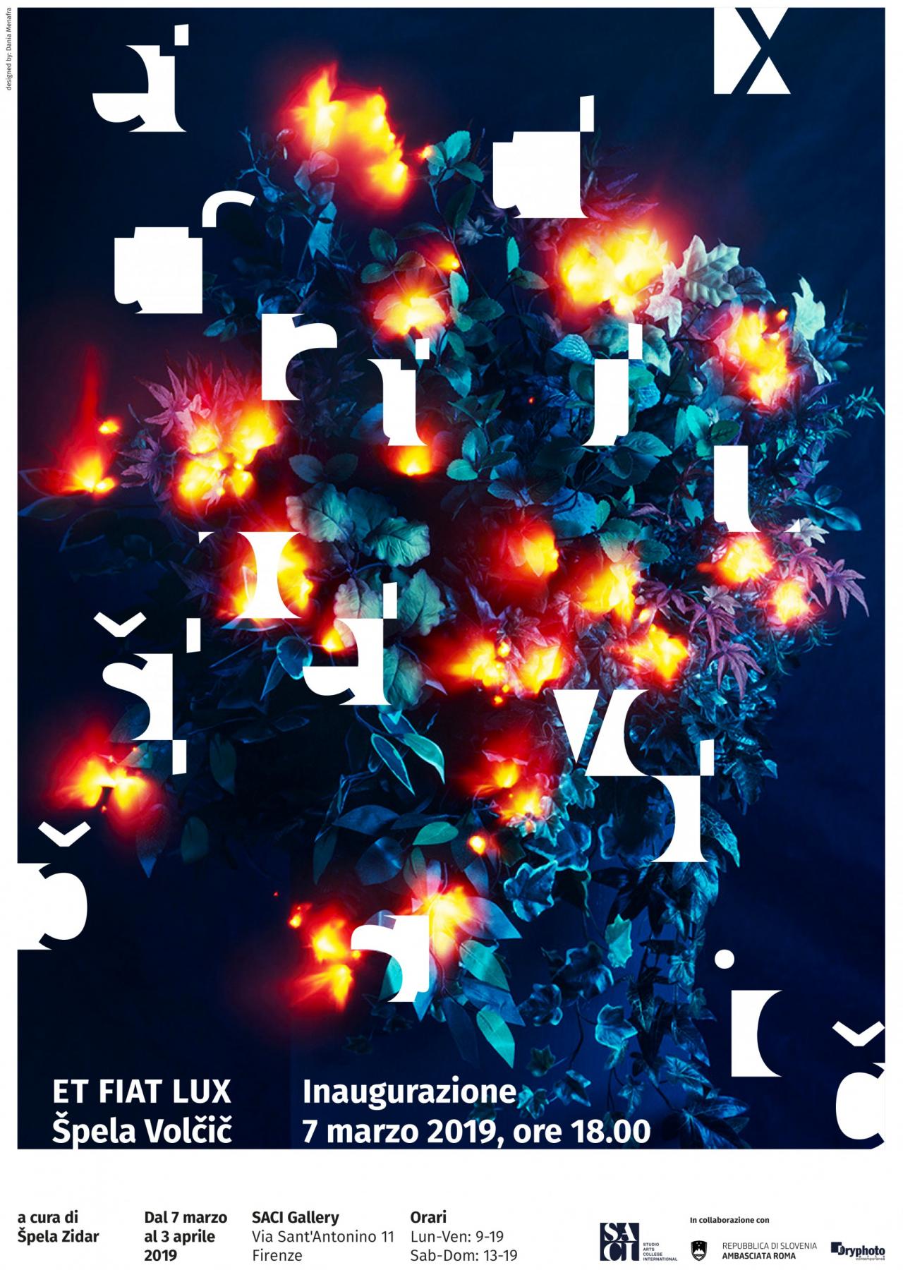 Špela Volčič: ET FIAT LUX Špela Volčič: ET FIAT LUX