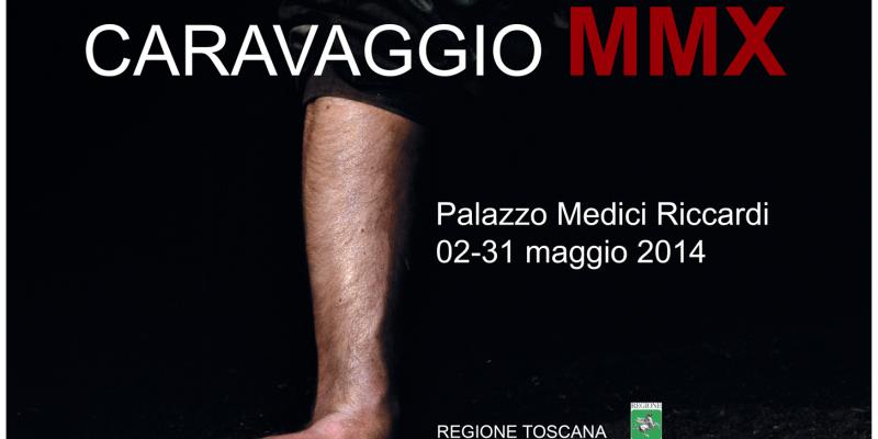 CARAVAGGIO MMX CARAVAGGIO MMX