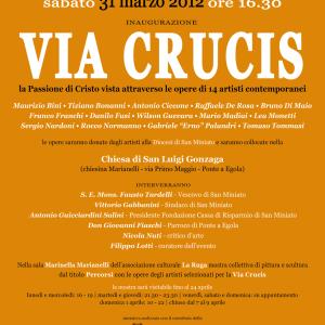 Via Crucis - la Passione di Cristo vista attraverso le opere di 14 artisti contemporanei Via Crucis - la Passione di Cristo vista attraverso le opere di 14 artisti contemporanei