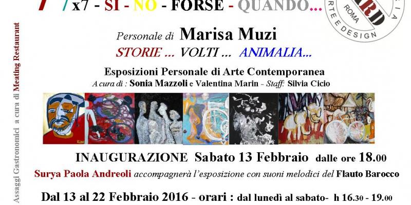 77x7 - SI - NO - FORSE - QUANDO… “ Storie…Volti…Animalia”