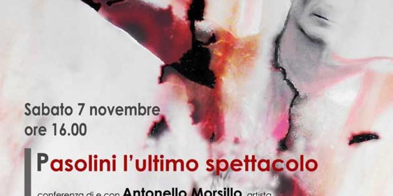 Pasolini l'ultimo spettacolo